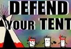 Defend Your Tent