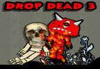 Drop Dead 3 Hacked